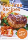 Fad Free Recipes - 50 Real Food Recipes for Under 500 Calories - Book