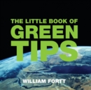 The Little Book of Green Tips - Book