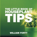 The Little Book of Houseplant Tips - Book