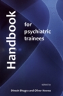 Handbook for Psychiatric Trainees - Book