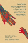 Modern Management of Perinatal Psychiatric Disorders - Book