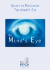 Safety in Psychiatry - The Mind's Eye DVD - Book