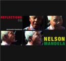 Reflections on Nelson Mandela - Book