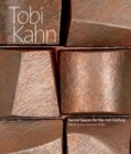 Tobi Kahn: Sacred Spaces for the 21st-century - Book