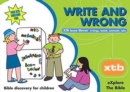 XTB 11: Write and Wrong : Bible discovery for children 11 - Book
