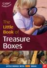 The Little Book of Treasure Boxes : Collections for Exploration and Investigation (47) - Book