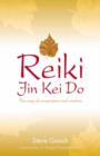 Reiki Jin Kei Do - The Way of Compassion and Wisdom - Book