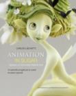 Animation in Sugar: Quando Lo Zucchero Prende Vita - Book