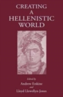 Creating a Hellenistic World - Book
