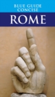Blue Guide Concise Rome - Book