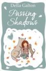 Passing Shadows - Book