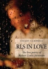 RLS in Love : The Love Poetry of Robert Louis Stevenson - Book