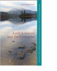 Loch Lomond and the Trossachs : An A-Z of Loch Lomond and the Trossachs National Park and Surrounding Area - Book