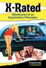 X-rated : Adventures of an Exploitation Filmmaker - Book