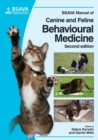 BSAVA Manual of Canine and Feline Behavioural Medicine - Book