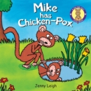 Mike has Chicken-Pox - Book