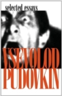 Vsevolod Pudovkin - Selected Essays - Book
