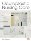 Oculoplastic Nursing Care: Key concepts - Book