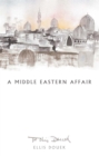 A Middle Eastern Affair - eBook