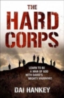 The Hard Corps : Combat training for the man of God - Book