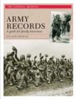 Army Records : A Guide for Family Historians - Book