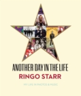 Another Day In The Life : My Life in Photos & Music - Book