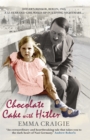 Chocolate Cake with Hitler: A Nazi Childhood - Book