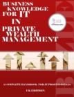 Business Knowledge for IT in Private Wealth Management - eBook
