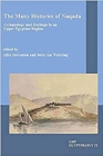 The Many Histories of Naqada : Archaeology and Heritage in an Upper Egyptian region - Book