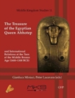 The Treasure of the Egyptian Queen Ahhotep and International Relations at the Turn of the Middle Bronze Age (1600-1500 BCE) - Book