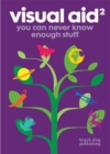 Visual Aid 2 : You Can Never Know Enough Stuff - Book