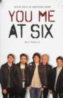 You Me At Six : Never Hold An Underdog Down - Book