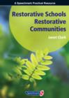Restorative Schools, Restorative Communities - Book