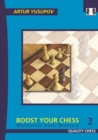 Boost your Chess 2 : Beyond the Basics - Book