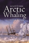 Scottish Arctic Whaling - Book