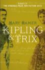 Kipling & Trix : A Novel - Book