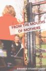 From the Mouths of Mothers - Book