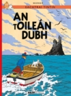 Tintin: An tOilean Dubh (IRISH) - Book
