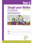 Target your Maths Year 5 Practice Workbook - Book