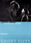 Fantasy Cinema - Impossible Worlds on Screen - Book