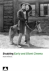 Studying Early and Silent Cinema - Book
