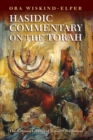Hasidic Commentary on the Torah - Book