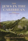 The Jews in the Caribbean - Book