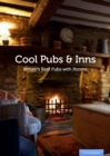 Cool Pubs and Inns : Britain's best pubs with rooms - Book