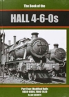 The Book of the Halls 4-6-0s : Modified Halls 6959-7929 Part 4 - Book