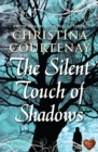 The Silent Touch of Shadows - eBook