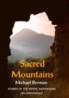 Sacred Mountains : Stories of the Mystic Mountains an Anthology - Book