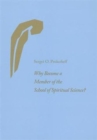 Why Become a Member of the School of Spiritual Science? - Book