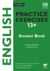 English Practice Exercises 13+ Answer Book Practice Exercises for Common Entrance Preparation - Book