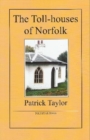 The Toll-houses of Norfolk - Book